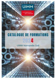 Catalogue des formations UIMM NS 2024 Union des Industries et Métiers