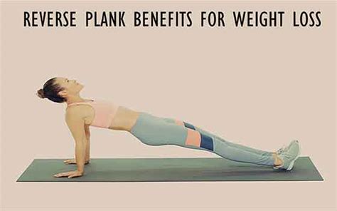 Reverse Plank Benefits For Weight Loss - Fitness