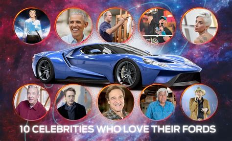 10 Celebrities Who Love Their Fords | Mullinax Ford of New Smyrna Beach