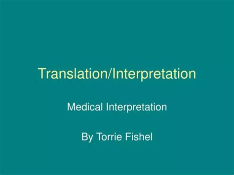 Ppt Translationinterpretation Powerpoint Presentation Free Download