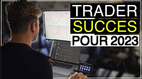 COMMENT RÉUSSIR EN TRADING POUR L ANNÉE 2023 4 SECRET YouTube