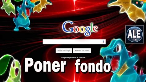 Como Poner Fondo A Google Chrome Cambiar Fondo De Google