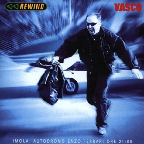 Release Rewind By Vasco Rossi Cover Art MusicBrainz