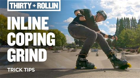 How To Grind Coping On Inline Skates Aggressive Inline Skating Tips