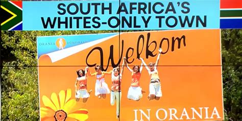 South Africa Has A Whites Only Town Pindula News