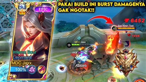 Leomord Best Build Pakai Build Ini Burst Damage Gak Ngotak Build