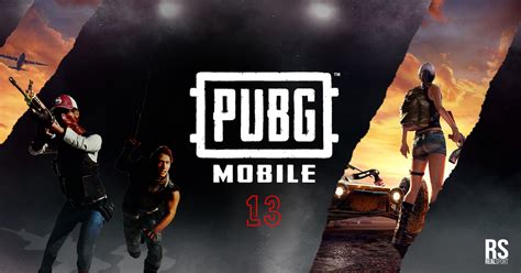 Temporada 13 De PUBG Mobile Fecha De Lanzamiento Nuevas Armas