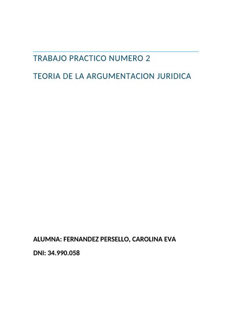 TAJ TP 2 Aprobada Con 10 TRABAJO PRACTICO NUMERO 2 TEORIA DE LA