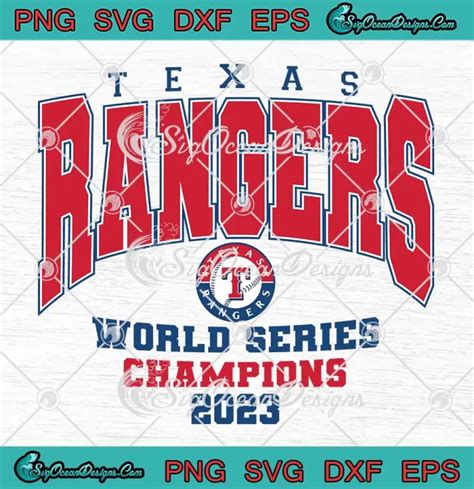 Texas Rangers World Series Svg Champions Svg Mlb Postseason