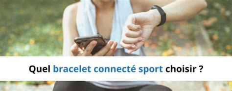 Quel bracelet connecté sport choisir Fitness Tracker