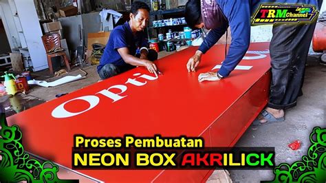 CARA MEMBUAT NEON BOX AKRILICK Langsung Bisa YouTube