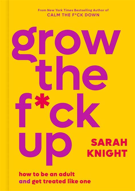 No Fcks Given Guide Grow The Fck Up Sarah Knight 9780316473224