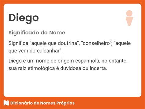 Significado Do Nome Diego Dicionário De Nomes Próprios