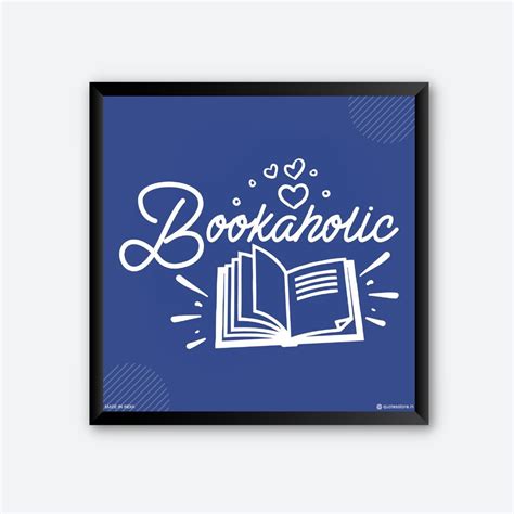 Shop "Bookaholic" Quotes Wall Art for Book Lover | Quotes Store