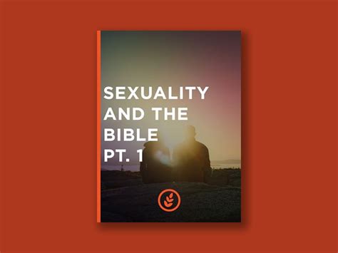 The Best Sermon Ever Resources For Sexuality First Christian Church