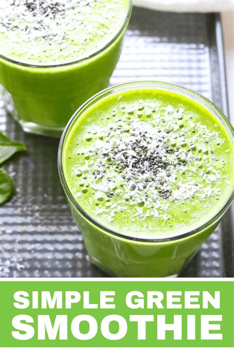 4 Ingredient Simple Green Smoothie Pinch Me Good