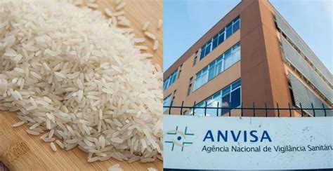 Marca De Arroz Arrancada Dos Mercados Pela Anvisa