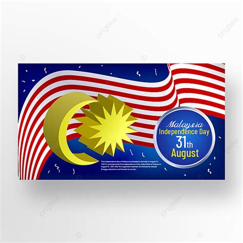 Malaysia Independence Day Banner Template Download on Pngtree