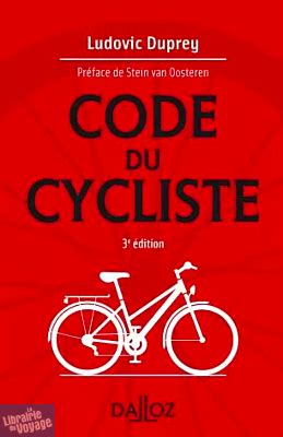 Editions Dalloz Guide Code Du Cycliste Librairie Du Voyage