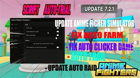 Anime Fighters Simulator Script Cách Auto Trial Afk Auto Raid And Fix