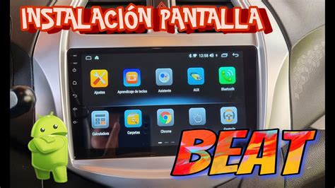 Instalaci N Est Reo Android Chevrolet Beat Youtube