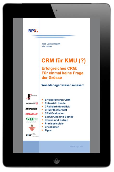 CRM für KMU Erfolgreiches CRM für einmal keine Frage der Grösse