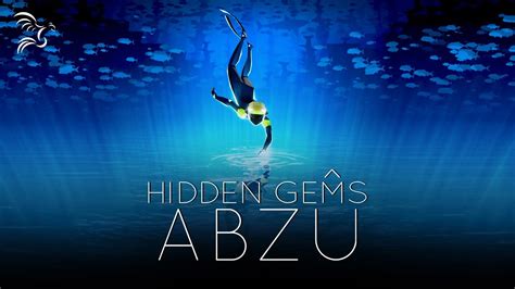 Is Abzu Worth Checking Out Hidden Gems With Marty And Jess YouTube