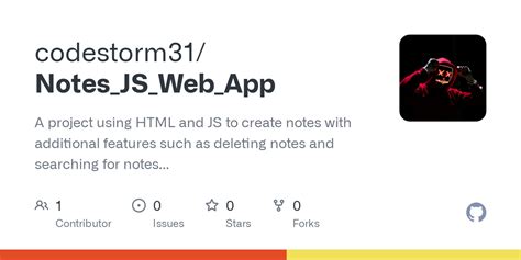 Github Codestorm31notesjswebapp A Project Using Html And Js To