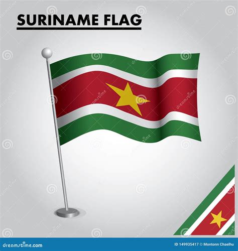 SURINAME Flag National Flag Of SURINAME On A Pole Stock Vector