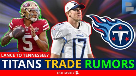 Trey Lance Trade To The Titans Ryan Tannehill Trade Idea Tennessee