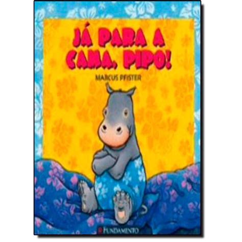 Livro J Para A Cama Pipo Submarino