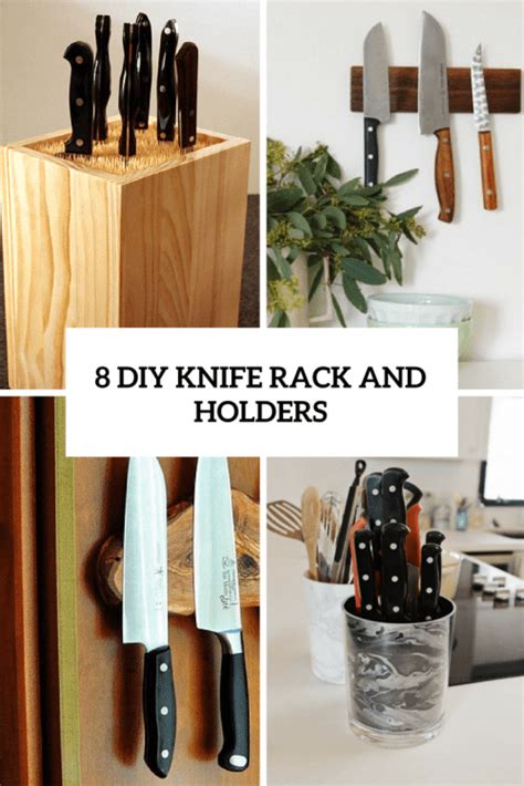 Diy Knife Storage Rack