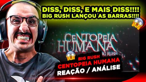 2 DISS EM 1 VÍDEO BIG RUSH CENTOPÉIA HUMANA REAÇÃO ANÁLISE