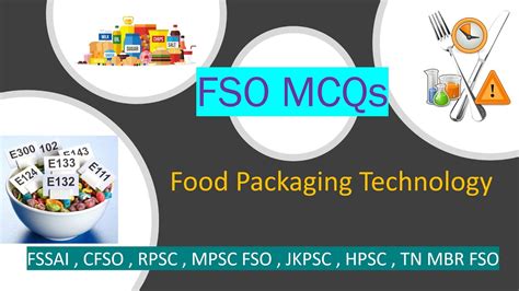 Food Packaging Technology MCQ FSSAI CFSO RPSC MPSC FSO JKPSC HPSC