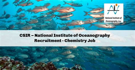 Csir National Institute Of Oceanography Recruitment Chemistry Job