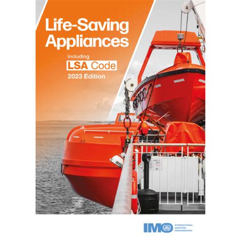 Life Saving Appliances Lsa Code 2023 English Edition Code Imoif982e