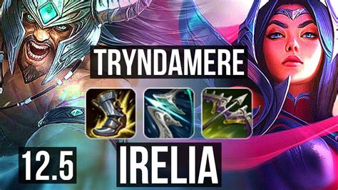 Trynda Vs Irelia Top Rank 4 Trynda 10 Solo Kills Kr Challenger