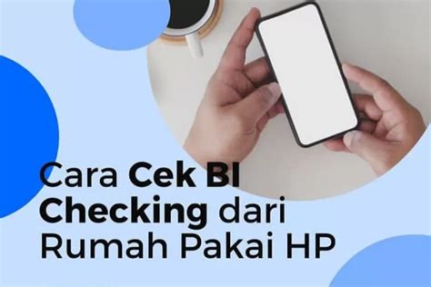 Pentingnya Pemahaman Tentang Bi Checking Atau Slik Ojk Dalam Dunia