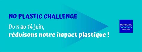 Lancement Du No Plastic Challenge Batinfo