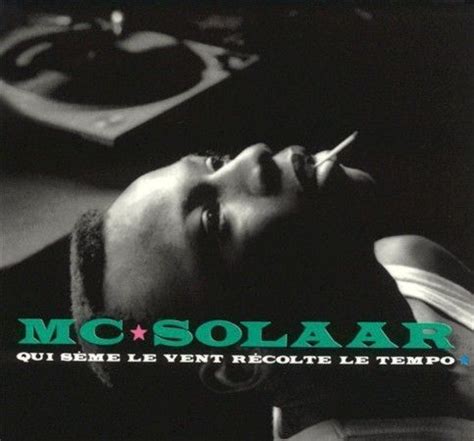 Qui Seme Le Vent Recolte Le Tempo By MC Solaar CD Feb 1993 Universal