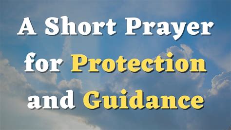 A Short Prayer For Protection And Guidance Daily Prayers Youtube