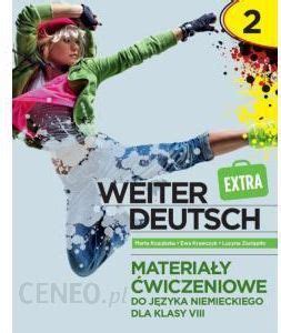 Nauka Niemieckiego Weiter Deutsch Extra Materia Y Wiczeniowe Do