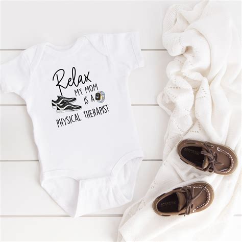 Physical Therapist Onesie® Relax My Mom Is A Physical Etsy