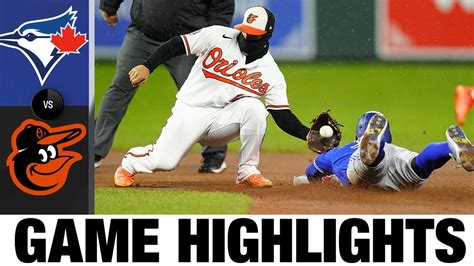 Blue Jays Vs Orioles Game Highlights Mlb Highlights Youtube