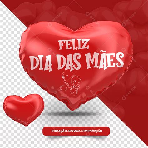 Coração 3D Feliz Dia Das Mães Para Composição PSD download Designi