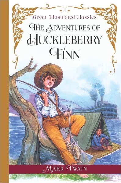 ZzzGreat Illustrated Classics The Adventures Of Huckleberry Finn Mark