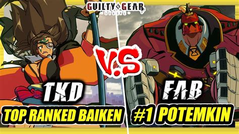 GGST TKD Top Ranked Baiken Vs FAB 1 Potemkin Guilty Gear