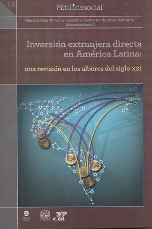PDF Inversión extranjera directa en América Latina una revisión en los albores del siglo XXI