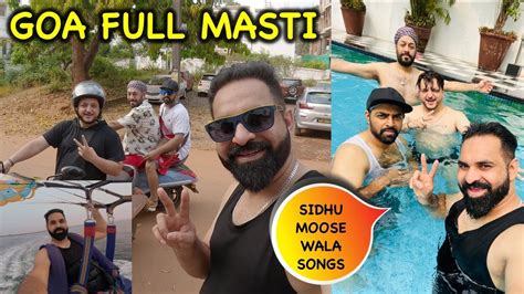 Goa Pool Party On Sidhu Moose Wala Songs Goa Water Sports Harpreet