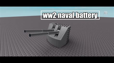 Roblox Studio Ww2 Naval Battery Speed Build Youtube